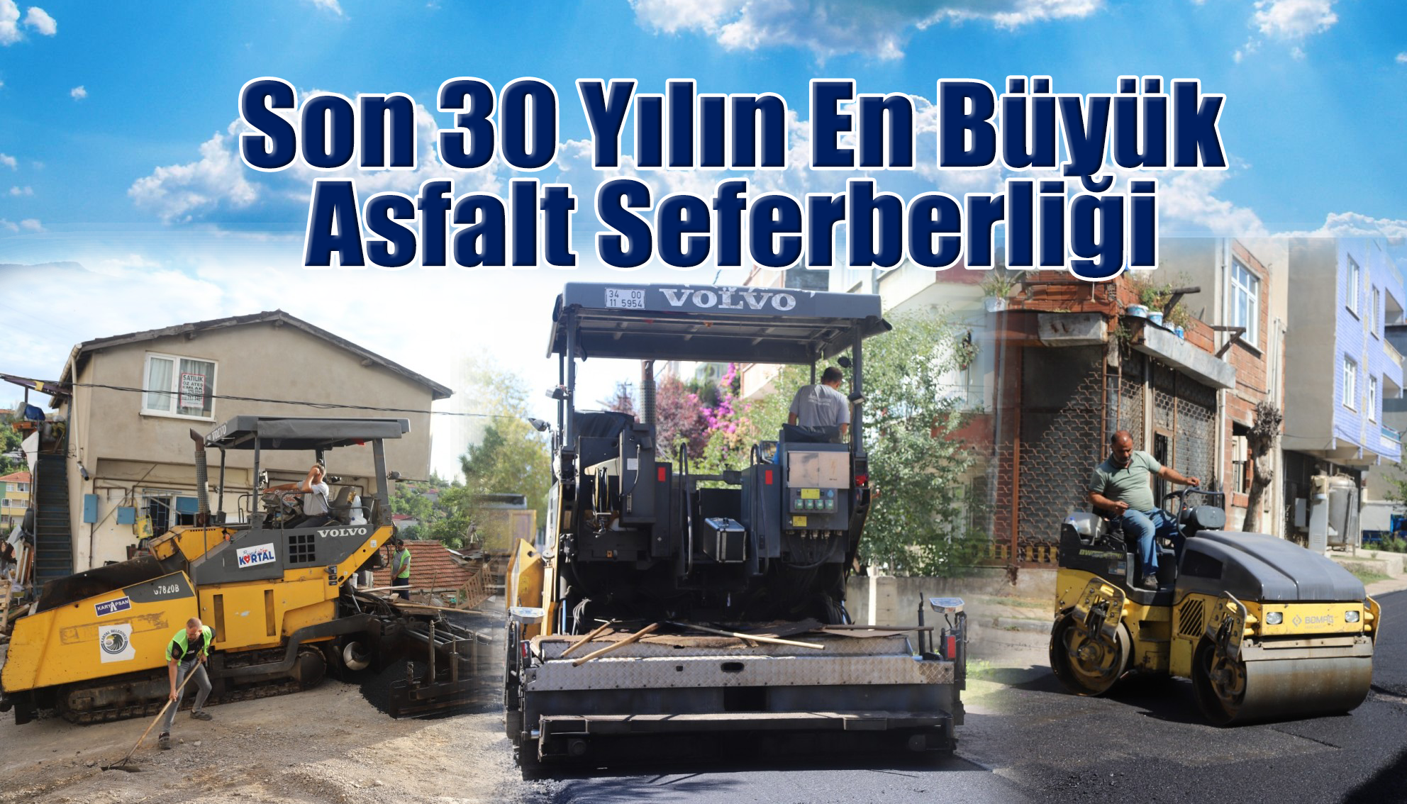 Kartal Belediyesi’nden, Son 30 Yılın En Büyük Asfalt Seferberliği
