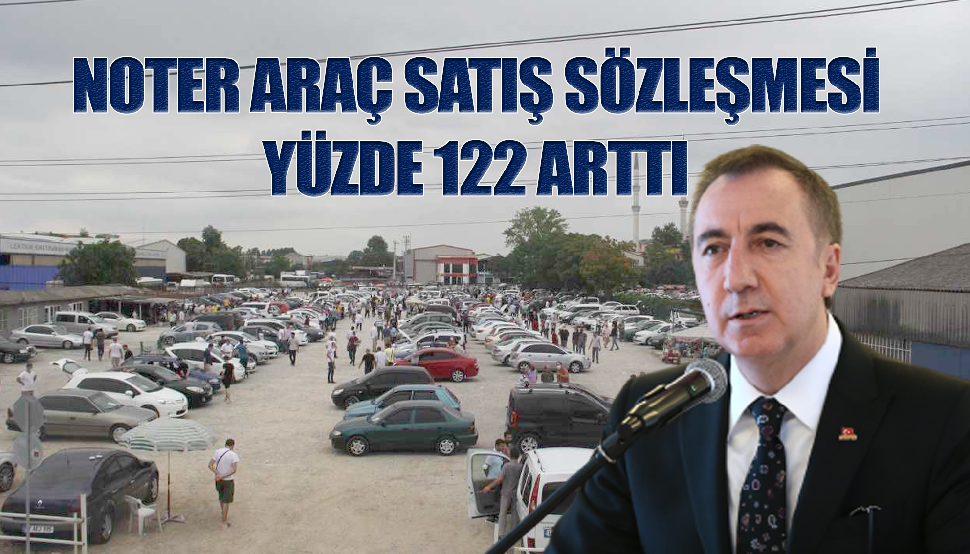 NOTER ARAÇ SATIŞ SÖZLEŞMESİ YÜZDE 122 ARTTI