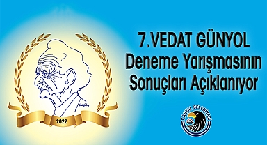 7. Vedat Günyol Deneme Ödülü Yarışmasının Sonuçları Açıklanıyor