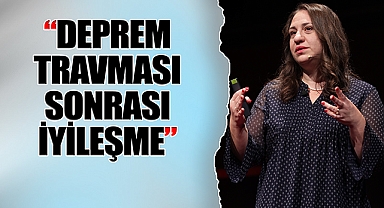 Deprem travması sonrası iyileşme