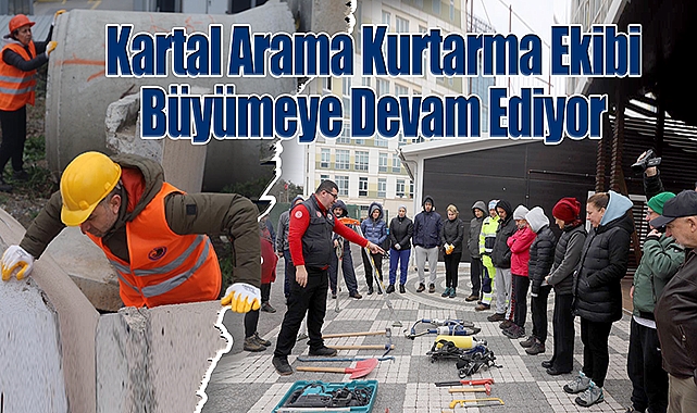 Kartal Arama Kurtarma Ekibi büyümeye devam ediyor