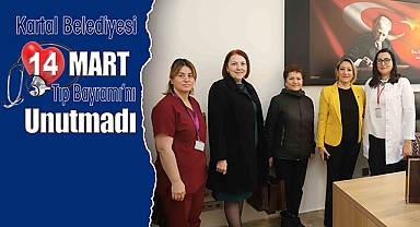 Kartal Belediyesi 14 Mart Tıp Bayramı'nı Unutmadı