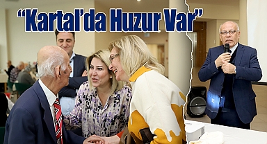 Kartal Belediyesi Yaşlılara Saygı Haftası'nda Huzurevi Sakinlerini Unutmadı