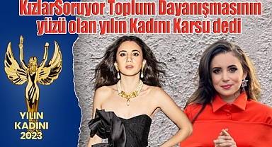 Yılın Kadını Toplumda Dayanışmanın Sembolü Olan Karsu Seçildi