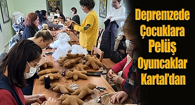 Depremzede Çocukların Pelüş Oyuncakları Kartal'dan