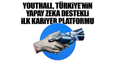 Youthall, Türkiye'nin ilk yapay zeka destekli kariyer platformu oldu