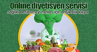 Online diyetisyen servisi, sağlıklı beslenmeyi herkes için erişilebilir kılıyor