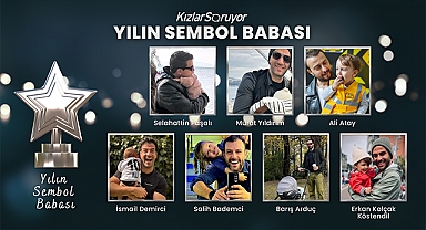 Babalar Günü Yılın Sembol Babası Murat Yıldırım Seçildi!