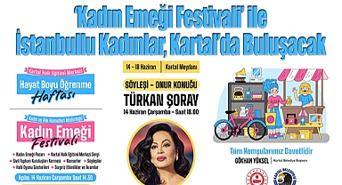 'Kadın Emeği Festivali' ile İstanbullu Kadınlar, Kartal'da Buluşacak