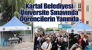 Kartal Belediyesi Üniversite Sınavında Öğrencilerin Yanında