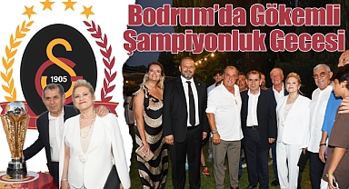 Bodrum'da görkemli şampiyonluk gecesi