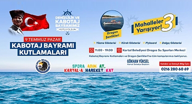 Kabotaj Bayramı Coşkusu Dragos Su Sporları Merkezi'nde Yaşanacak