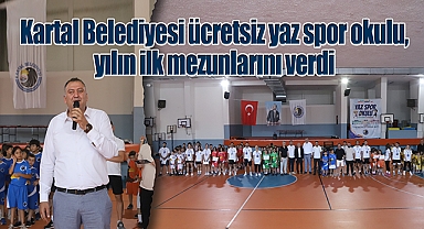 Kartal Belediyesi Ücretsiz Yaz Spor Okulu, Yılın İlk Mezunlarını Verdi