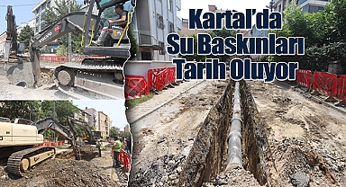 Kartal'da Kanal Çalışmaları ile Su Baskınları Tarih Oluyor