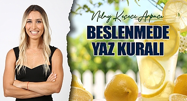 Uzman Diyetisyen Nilay Keçeci Arpacı'den 
