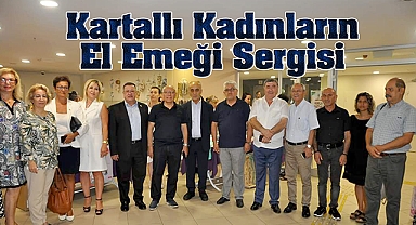 Kartal Belediyesi, Kartallı Kadınların El Emeği Sergisi'ne ev sahipliği yaptı