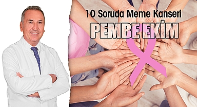 10 Soruda Meme Kanseri