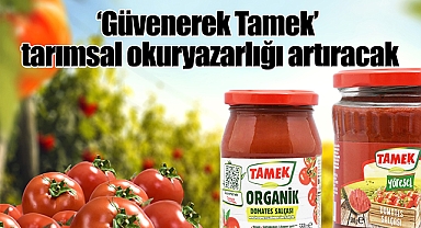 'Güvenerek Tamek' tarımsal okuryazarlığı artıracak