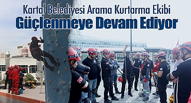 Kartal Belediyesi Arama Kurtarma Ekibi Güçlenmeye Devam Ediyor