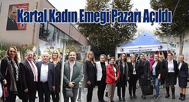 Kartal Kadın Emeği Pazarı Açıldı