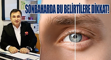 Kırmızı Göz Tehlikesinin Belirtileri ve Korunma Yolları