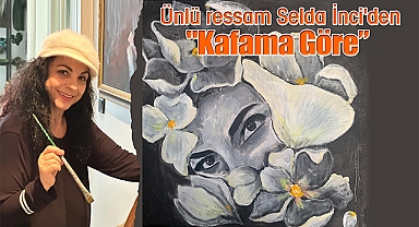 Ünlü ressam Selda İnci'nin