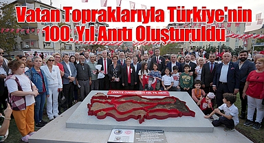Vatan Topraklarıyla Türkiye'nin 100. Yıl Anıtı Oluşturuldu