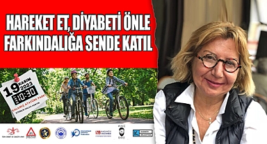Hareket et, Diyabeti önle farkındalığa sende katıl