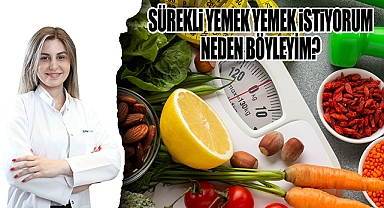 Sürekli yemek yeme istiyorum neden böyleyim?