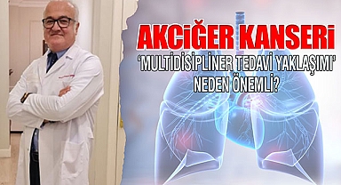 Ülkemizde her yıl Akciğer kanserine 160 bin kişi yakalanıyor
