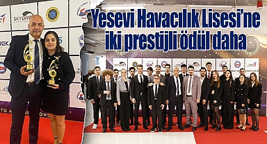 Yesevi Havacılık Lisesi'ne iki prestijli ödül daha