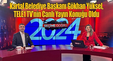 Başkan Gökhan Yüksel, TELE1 TV'nin Canlı Yayın Konuğu Oldu