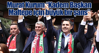 İBB adayı Murat Kurum ve Kadem Başkan, Maltepe SKM'yi açtı