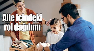 Aile içindeki rol dağılımı, bireylerin yaşına ve duygusal olgunluğuna uygun olmalı