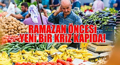 Ramazan öncesi yeni bir kriz kapıda!