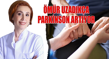 Ömür Uzadıkça Parkinson Artıyor