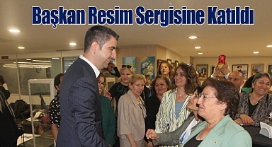Başkan Gökhan Yüksel, Karma Resim Sergisine Katıldı