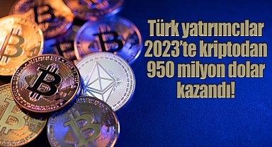 Türkiye, 2023'te kriptodan en çok kazanan 10. ülke oldu!