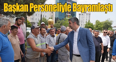 Başkan Gökhan Yüksel, Belediye Personeliyle Bayramlaştı