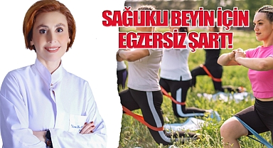 Sağlıklı beyin için egzersiz şart!