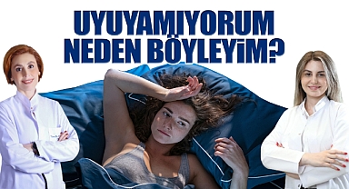Uyuyamıyorum Neden Böyleyim?