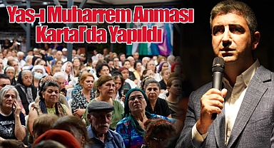 Yas-ı Muharrem Anması Kartal'da Yapıldı