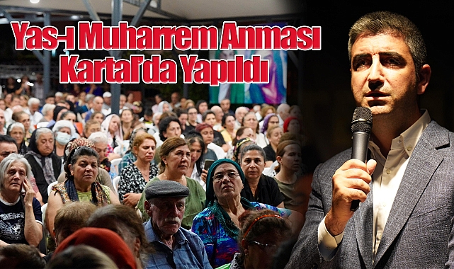 Yas-ı Muharrem Anması Kartal'da Yapıldı