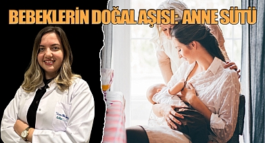 Bebeklerin Doğal Aşısı; Anne Sütü