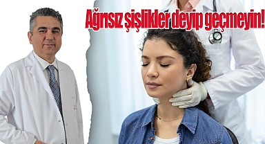 Ağrısız şişlikler deyip geçmeyin! Lenf Kanseri belirtisi olabilir