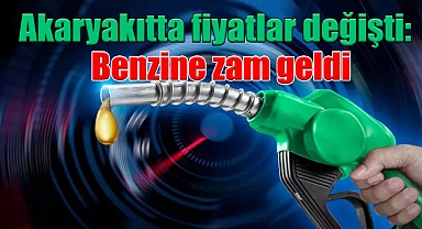 Akaryakıtta fiyatlar değişti: Benzine zam geldi!