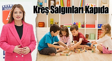 Ebeveynler, kreş ve anaokulu yöneticileri dikkat!