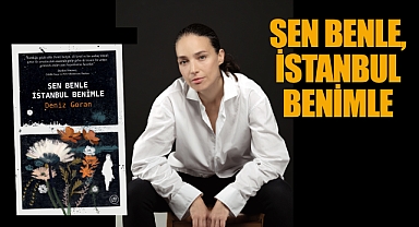 Sen Benle, İstanbul Benimle, raflarda ve internet satış sitelerinde!