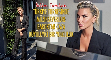 İklim Tamkan Türkiye Turnesinde Müzekseverlere Baroktan Caza Büyüleyici Bir Yolculuk