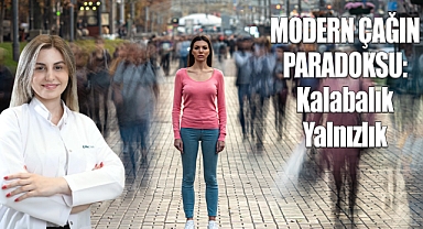 Modern Çağın Paradoksu: Kalabalık Yalnızlık
